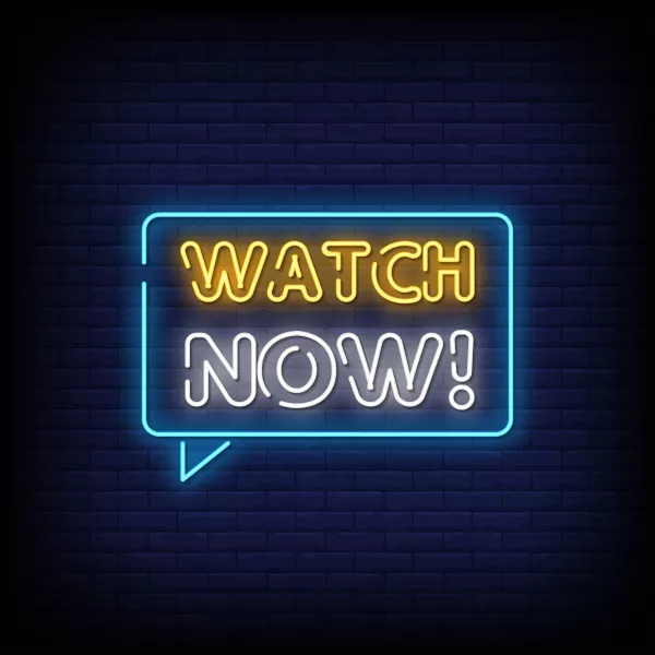 Watch Now Neon Signs Style Text